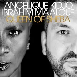Queen of Sheba by Angélique Kidjo & Ibrahim Maalouf