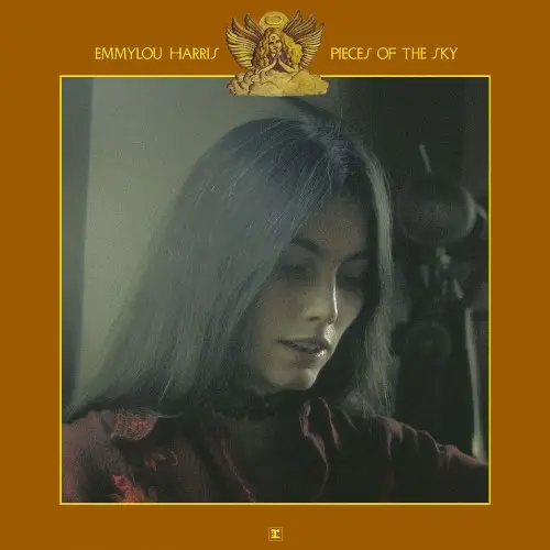 Pieces of the Sky by Emmylou Harris