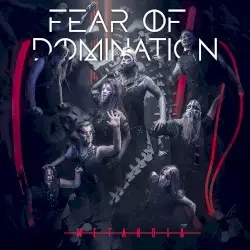 Metanoia by Fear of Domination