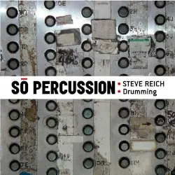 Drumming by Steve Reich; So Percussion