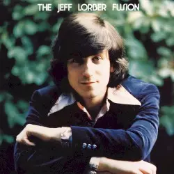 The Jeff Lorber Fusion by The Jeff Lorber Fusion