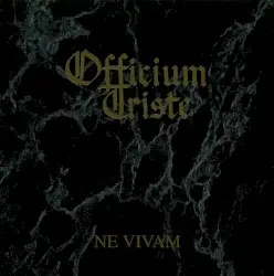 Ne Vivam by Officium Triste