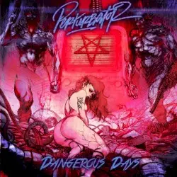 Dangerous Days by Perturbator