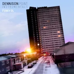 Dennison Point (Instrumentals) by Funky DL