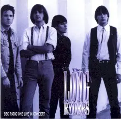 BBC Radio One Live in Concert by The Long Ryders