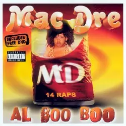 Al Boo Boo by Mac Dre