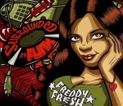 Surrounded by Funk by Freddy Fresh