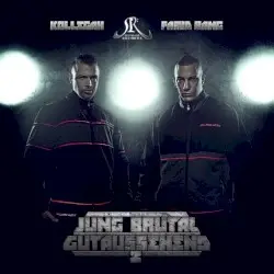 Jung, brutal, gutaussehend 2 by Kollegah & Farid Bang