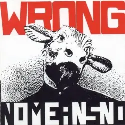 Wrong by NoMeansNo