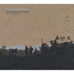 Breakspiracy Theories by Malcom Kipe