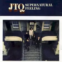 Supernatural Feeling by The James Taylor Quartet