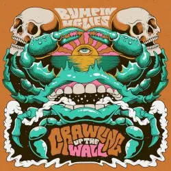 Crawling Up The Wall by Bumpin’ Uglies