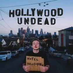 Hotel Kalifornia by Hollywood Undead