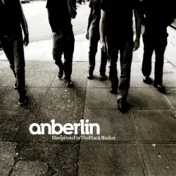 Blueprints for the Black Market by Anberlin
