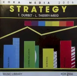 Strategy by Thierry Durbet & Laurent Thierry-Mieg