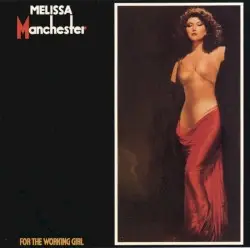 For the Working Girl by Melissa Manchester