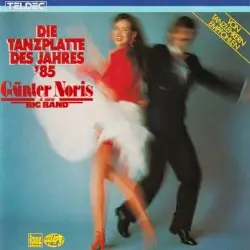 Die Tanzplatte des Jahres '85 by Günter Noris