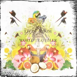 World Traveller by Living Room