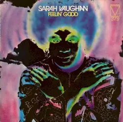 Feelin’ Good by Sarah Vaughan
