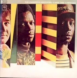 A New Time - A New Day by The Chambers Brothers