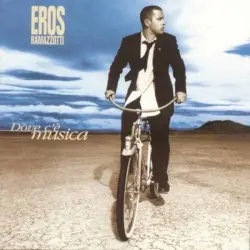 Dove c’è musica by Eros Ramazzotti
