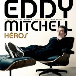 Héros by Eddy Mitchell