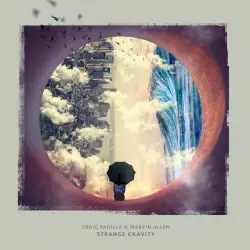 Strange Gravity by Craig Padilla & Marvin Allen