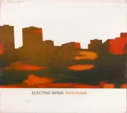 Panorama by Electric Birds