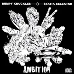 Ambition by Bumpy Knuckles & Statik Selektah