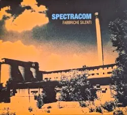 Fabbriche silenti by Spectracom