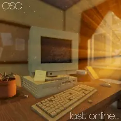 Last Online... by Opus Science Collective