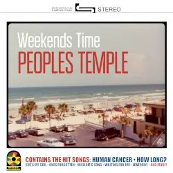 Weekends Time by The People's Temple