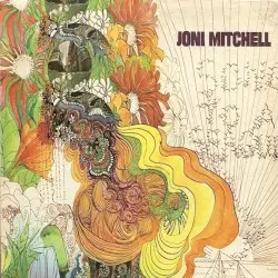 Song to a Seagull by Joni Mitchell