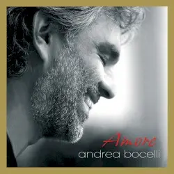 Amore by Andrea Bocelli