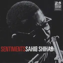 Sentiments by Sahib Shihab
