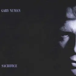 Sacrifice by Gary Numan