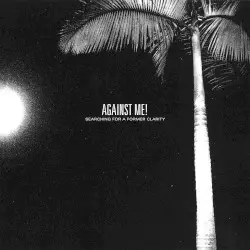 Searching for a Former Clarity by Against Me!