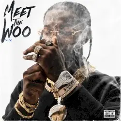 Meet the Woo 2 by Pop Smoke