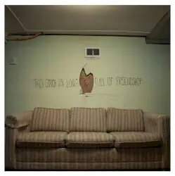 This Couch Is Long & Full of Friendship by Tiny Moving Parts