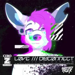 LOVE /// DISCONNECT by ♥ GOJII ♥