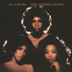 Mary, Scherrie & Susaye by The Supremes