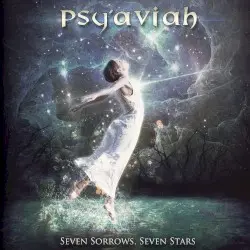 Seven Sorrows, Seven Stars by Psy’Aviah