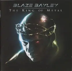 The King of Metal by Blaze Bayley