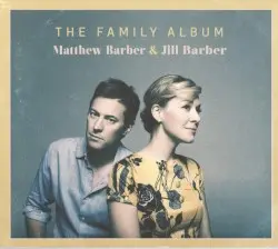 The Family Album by Matthew Barber & Jill Barber