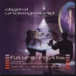 Future Rhythm by Digital Underground