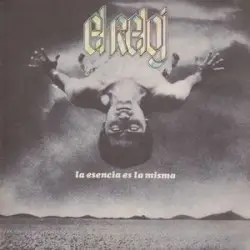 La esencia es la misma by El Reloj