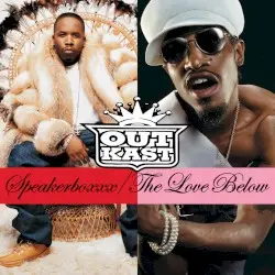Speakerboxxx / The Love Below by OutKast