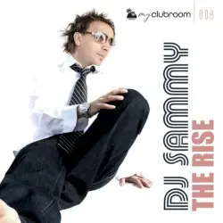 The Rise by DJ Sammy