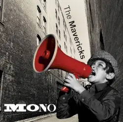 Mono by The Mavericks