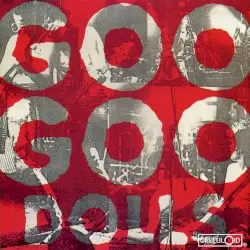Goo Goo Dolls by Goo Goo Dolls